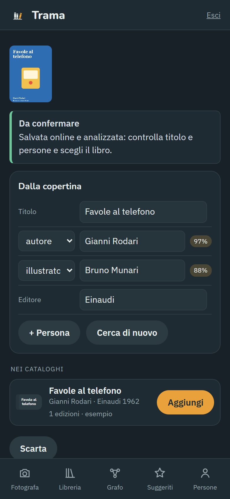 Trama dopo la foto di una copertina: titolo, autore e illustratore riconosciuti, con la sicurezza in percentuale, e il libro trovato nei cataloghi